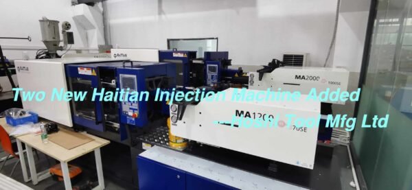 two new haitian injection machine in hoshi tool mfg ltd